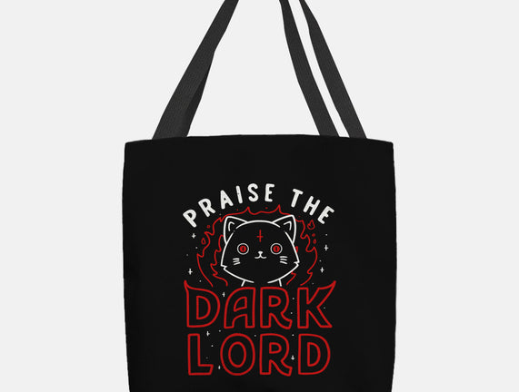 Praise The Dark Lord