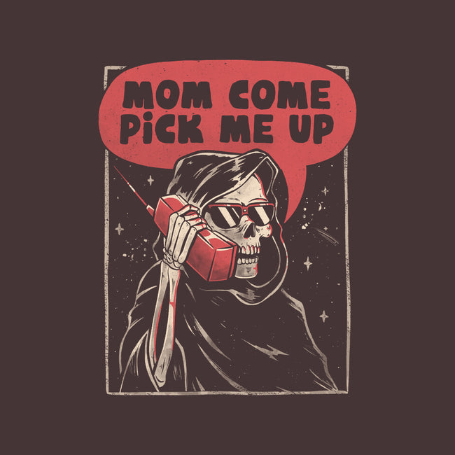 Mom Come Pick Me Up-none removable cover w insert throw pillow-eduely