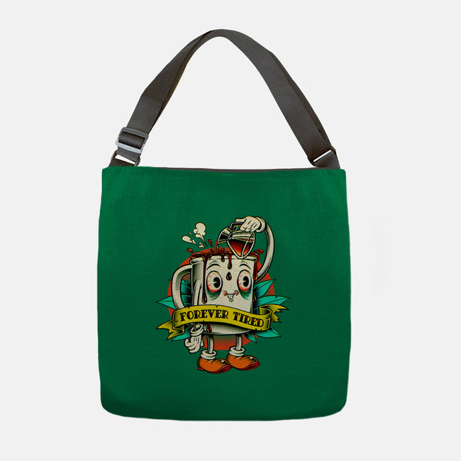 Forever Tired-none adjustable tote-andremuller.art