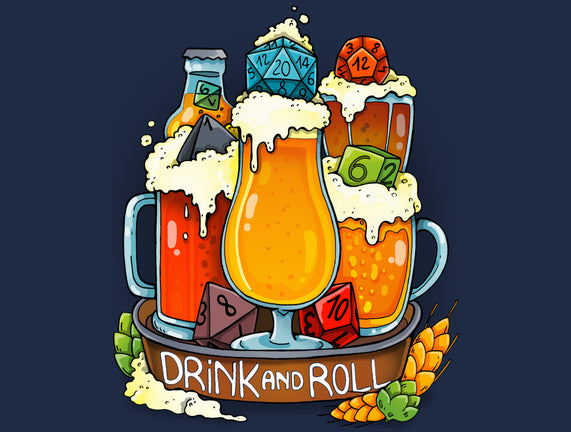 Drink and Roll