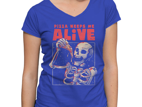 Pizza Keeps Me Alive