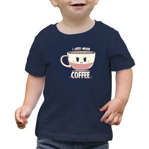 I Need More Coffee