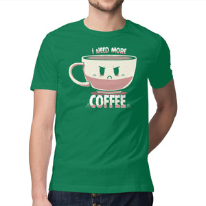 I Need More Coffee