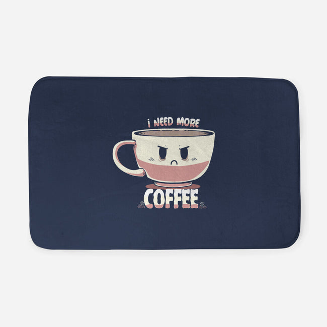 I Need More Coffee-none memory foam bath mat-TechraNova