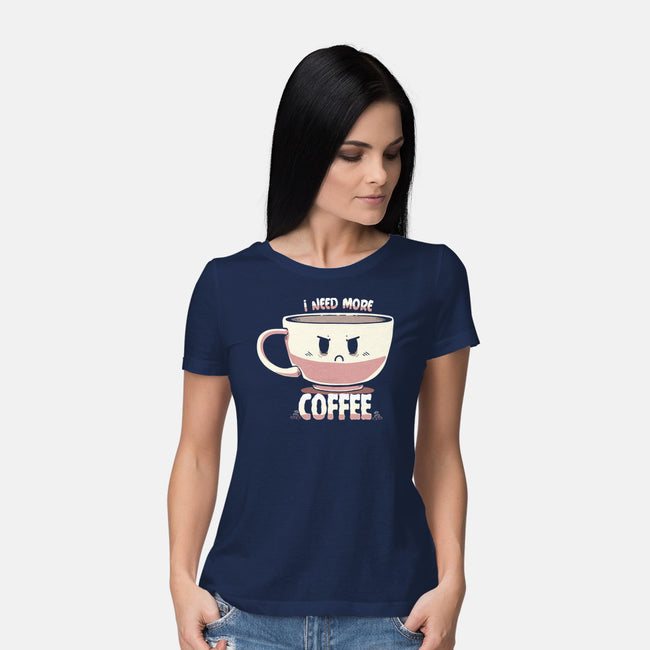 I Need More Coffee-womens basic tee-TechraNova