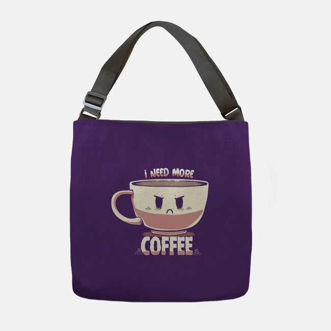 I Need More Coffee-none adjustable tote-TechraNova