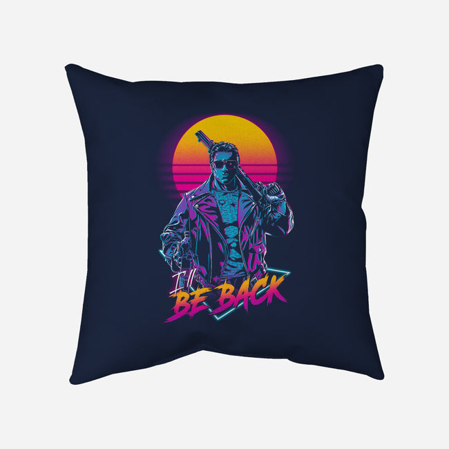 He'll Be Back-none removable cover w insert throw pillow-ddjvigo