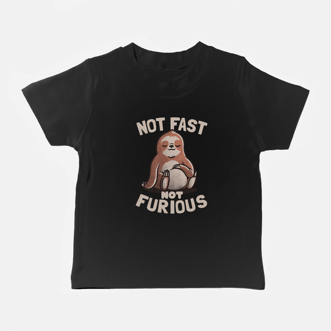 Not Fast and Not Furious-baby basic tee-eduely