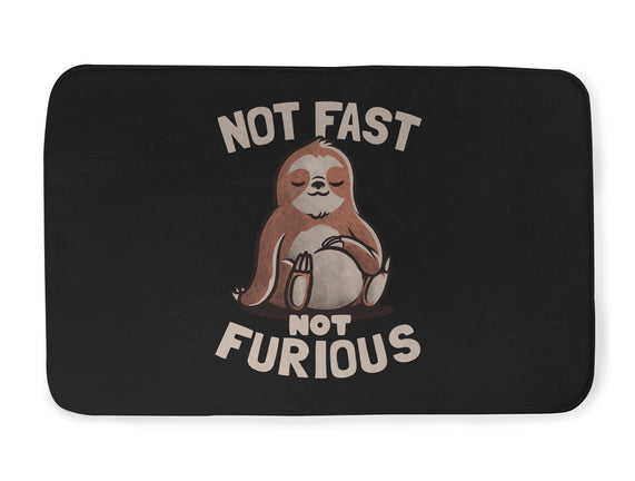 Not Fast and Not Furious