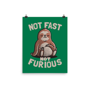 Not Fast and Not Furious