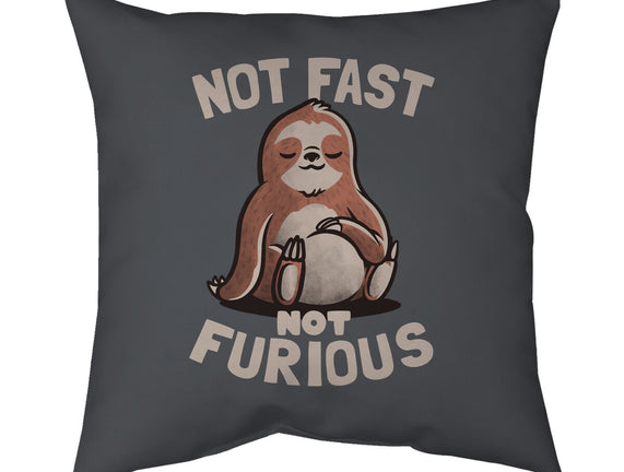 Not Fast and Not Furious