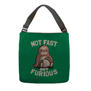 Not Fast and Not Furious