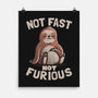 Not Fast and Not Furious-none matte poster-eduely