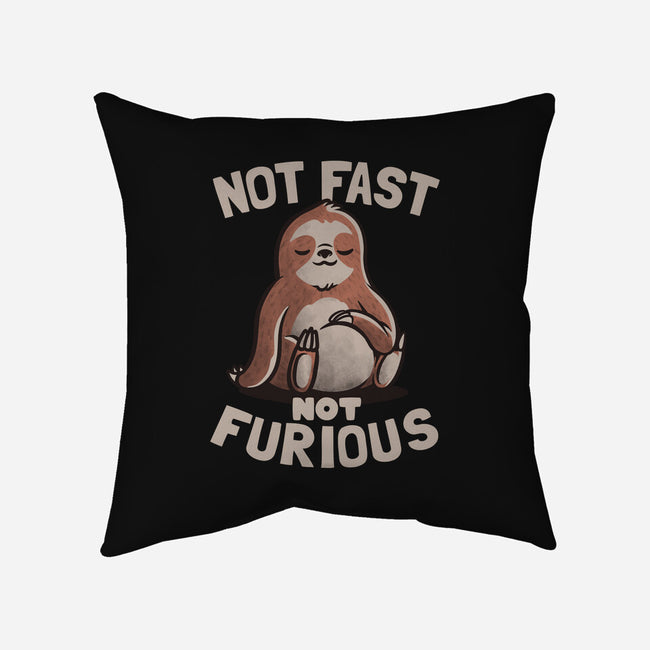 Not Fast and Not Furious-none removable cover w insert throw pillow-eduely