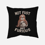 Not Fast and Not Furious-none removable cover throw pillow-eduely