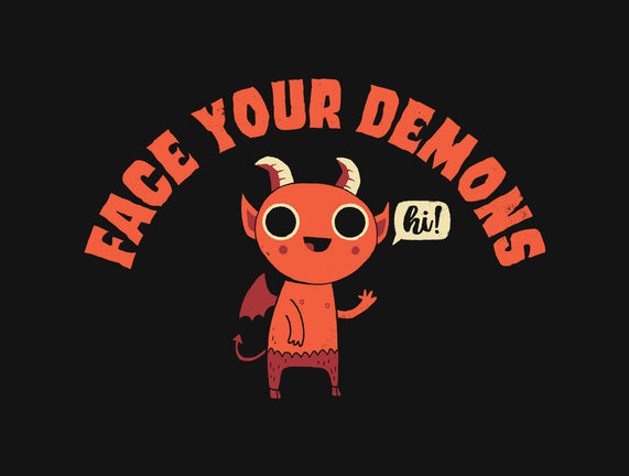 Face Your Demons