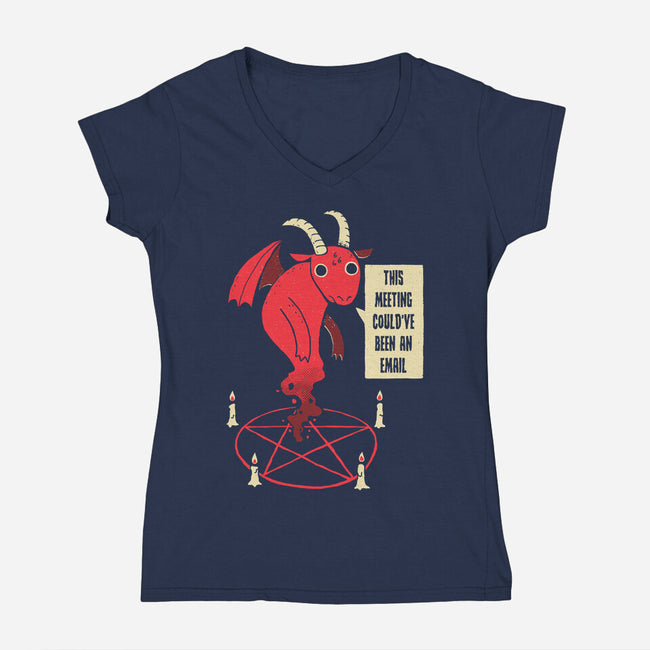 Could Have Been An Email-womens v-neck tee-DinoMike