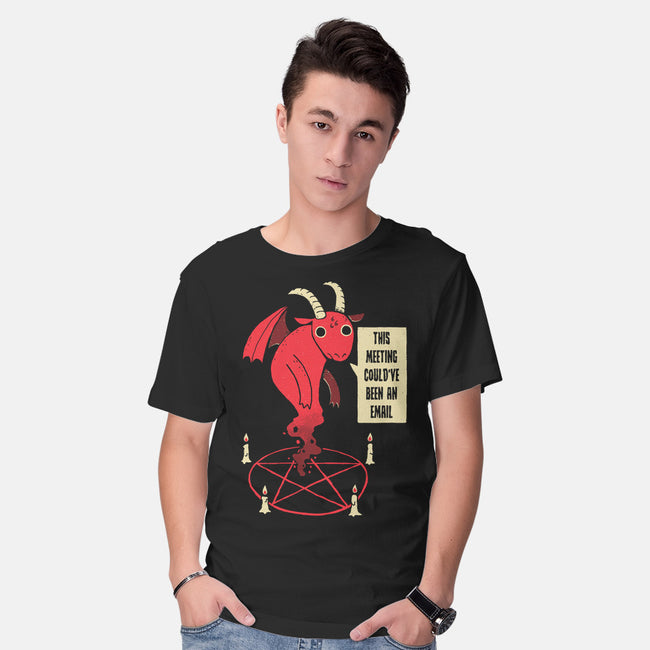 Could Have Been An Email-mens basic tee-DinoMike