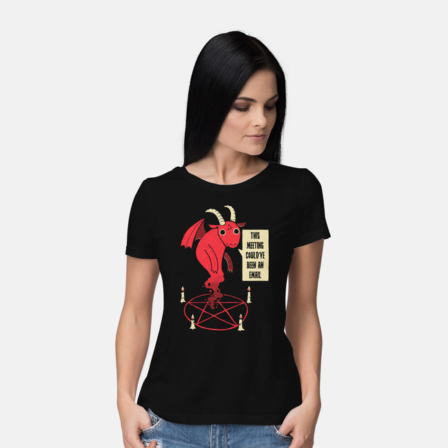 Could Have Been An Email-womens basic tee-DinoMike