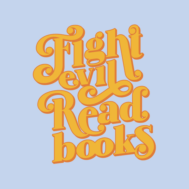 Fight Evil, Read Books-none removable cover w insert throw pillow-Agu Luque