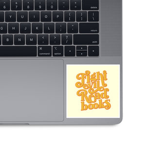 Fight Evil, Read Books