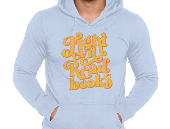 Fight Evil, Read Books