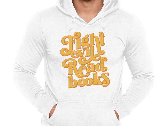 Fight Evil, Read Books