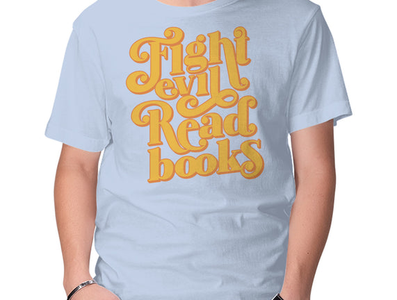 Fight Evil, Read Books