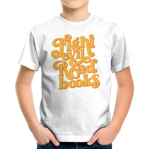 Fight Evil, Read Books