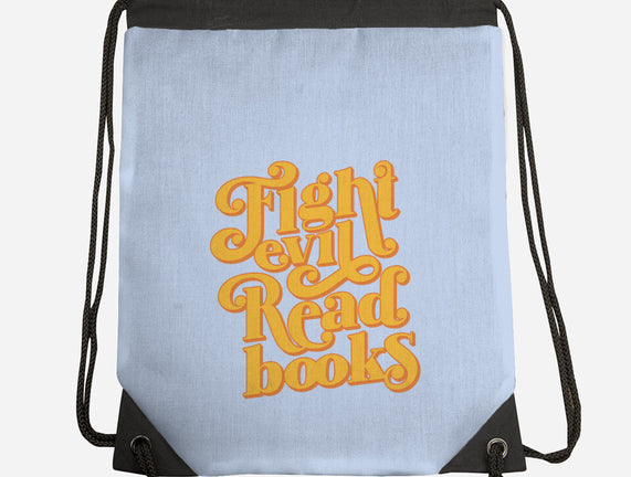 Fight Evil, Read Books