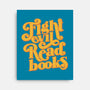 Fight Evil, Read Books-none stretched canvas-Agu Luque