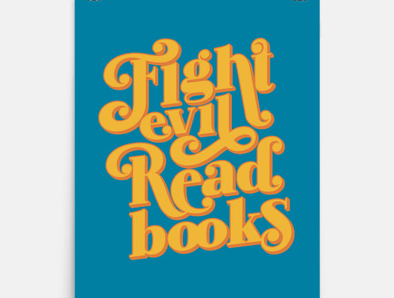 Fight Evil, Read Books