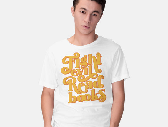 Fight Evil, Read Books