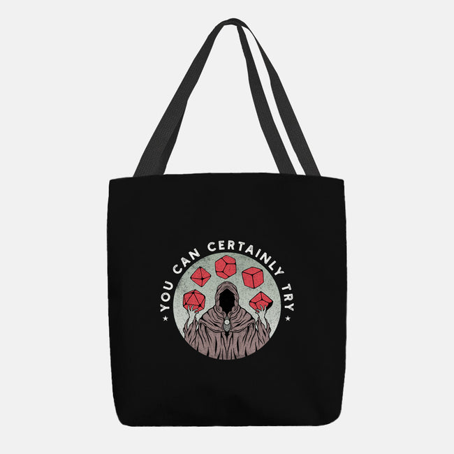 You Can Certainly Try-none basic tote-ShirtGoblin