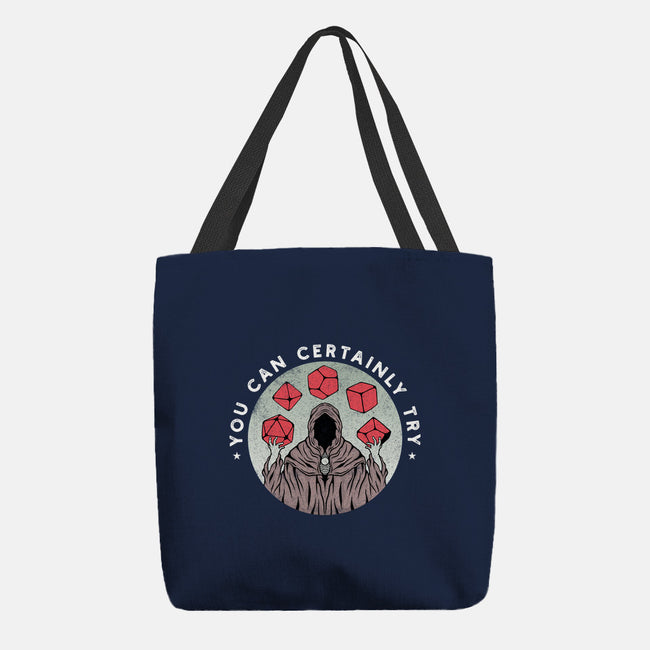 You Can Certainly Try-none basic tote-ShirtGoblin