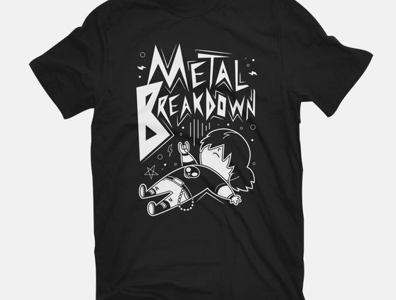 Metal Breakdown