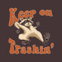 Keep On Trashin'-none glossy sticker-vp021