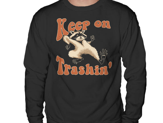 Keep On Trashin'