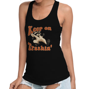 Keep On Trashin'
