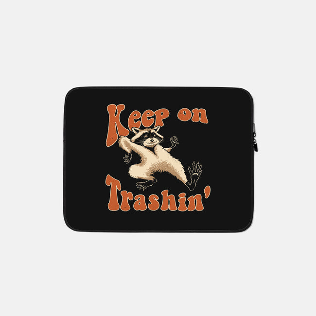 Keep On Trashin'-none zippered laptop sleeve-vp021