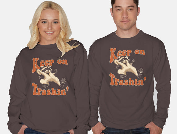 Keep On Trashin'