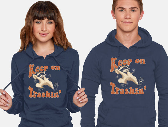 Keep On Trashin'
