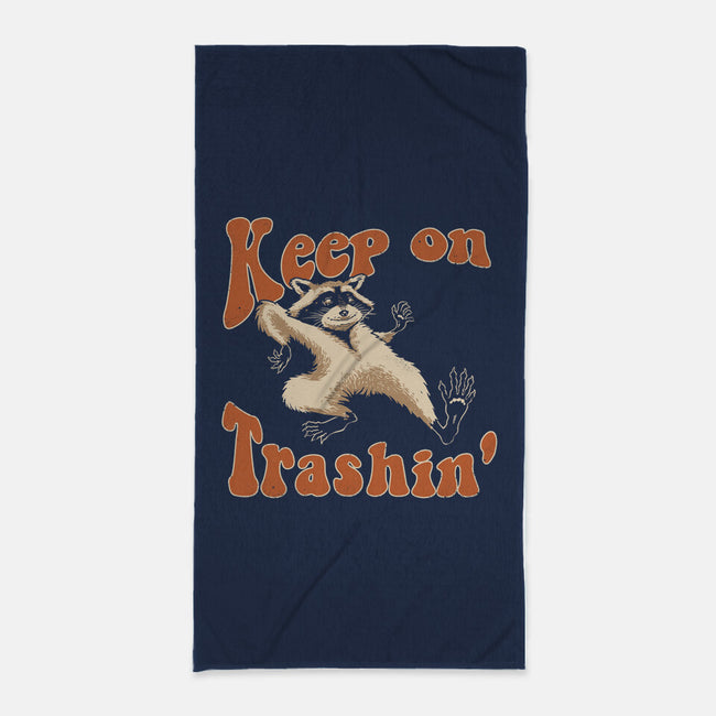 Keep On Trashin'-none beach towel-vp021