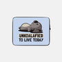 Unkoalified To Live Today-none zippered laptop sleeve-eduely