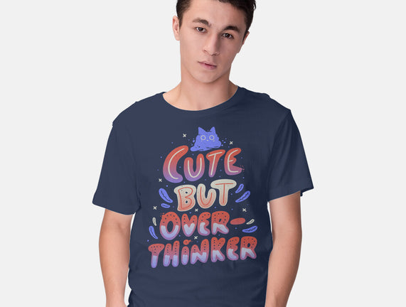 Cute But Overthinker