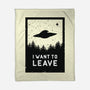 I Want To Leave-none fleece blanket-BadBox