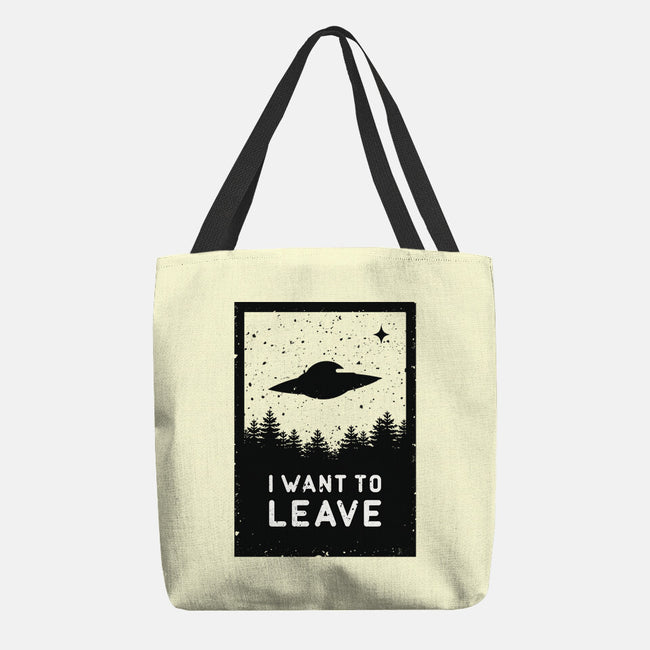 I Want To Leave-none basic tote-BadBox