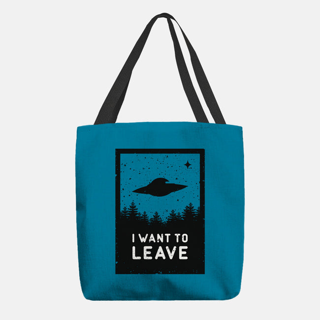 I Want To Leave-none basic tote-BadBox