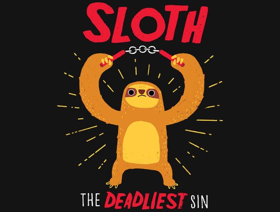 The Deadliest Sin