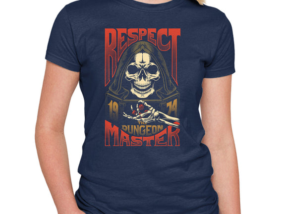 Respect The Dungeon Master